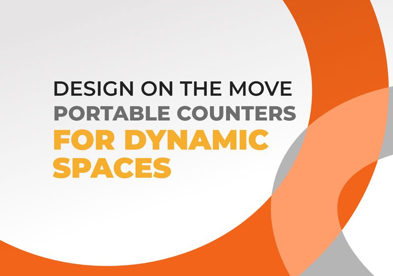 Design on the Move: Portable Counters for Dynamic Spaces featured image by exhibitcentral.com.au
