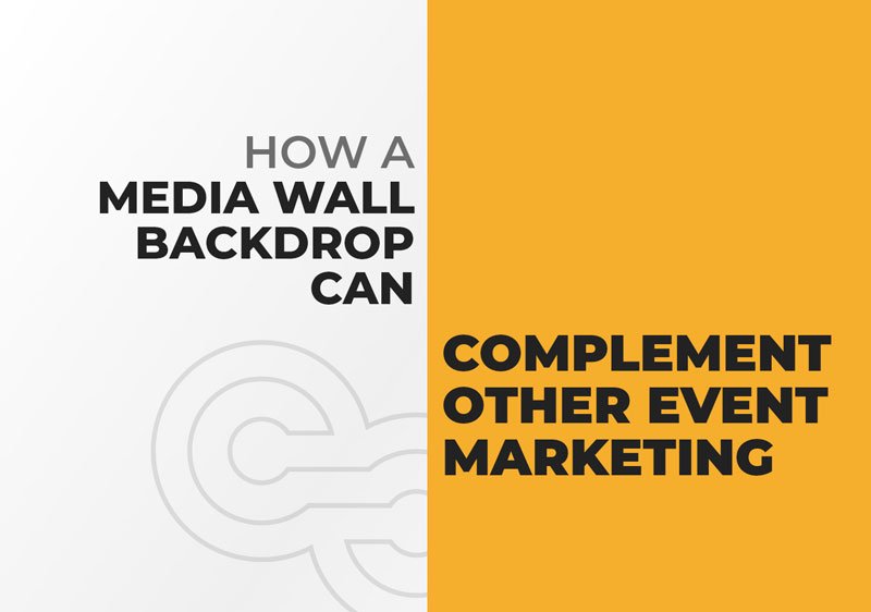 How a Media Wall Backdrop Can Complement Other Event Marketing Materials featured image by exhibitcentral.com.au