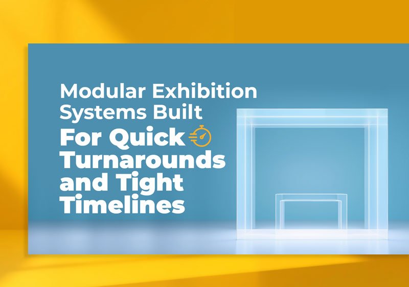 Modular Exhibition Systems Built for Quick Turnarounds and Tight Timelines featured image by exhibitcentral.com.au