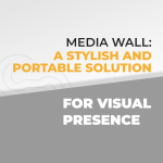 Media Wall: A Stylish and Portable Solution for Visual Presence featured image by exhibitcentral.com.au